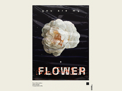 Poster [4] - You are my flower 2022 2d design figma flower illustration poster posterdesign posters trap typography ungaretti