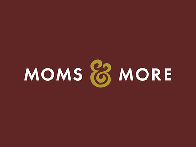 Moms & More ampersand ministry mom nashville women