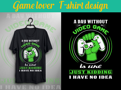 Game lover T-Shirt Design