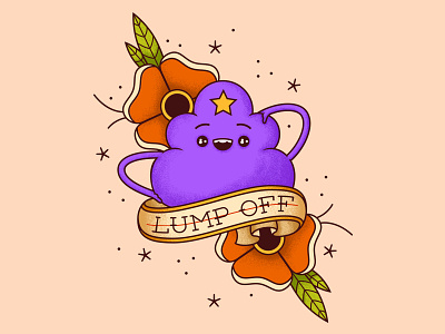 LUMP OFF | LSP adventure time art artwork cartoon design drawing illustration lsp lump off lumpy space princess tattoo