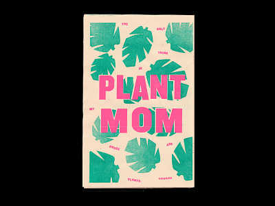 Plant Mom Riso Print mom monstera paper plant print riso risograph