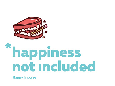 Happiness Not Included anxiety chattering happiness happiness not included pencil stress teeth