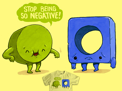 Stop Being Negative design doodle illustration pun shirt sketch threadless