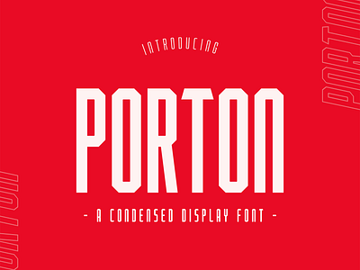 PORTON - Condensed Font bold bold design condensed condensed font design display font red simple typeface typogaphy ui vector