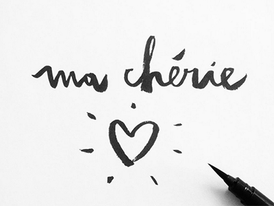 Ma chérie blackandwhite graphicdesign handlettering lettering love
