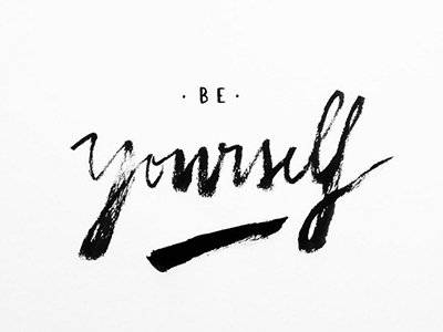 Stay true, be yourself blackandwhite graphicdesign lettering quote typography