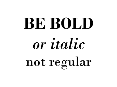 Be Bold!