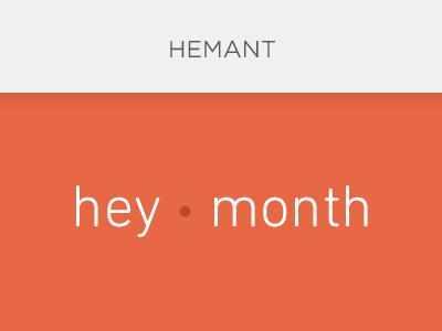 How do you say that, again? hemant hey month name names phonetic pronounce