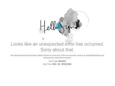 HelloSign Unexpected Error error esignatures ink logo signature unexpected error web web page website