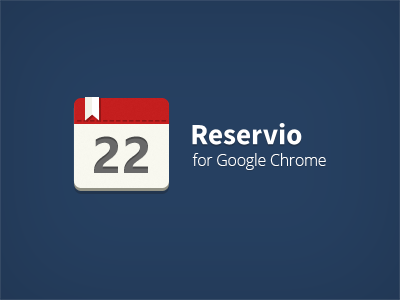 Reservio for Google Chrome app bookmark browser calendar chrome clean design extensions flat google icon icons playoff rebound reservio simple ui