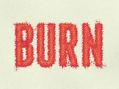 BURN creative market texture typography