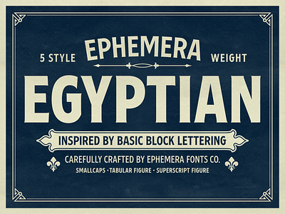 Ephemera Egyptian Fonts