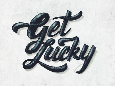 Get Lucky hand lettering handlettering typography