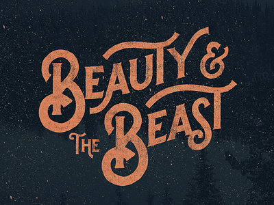 Beauty & The Beast font hands lettering lettering texture typeface vintage