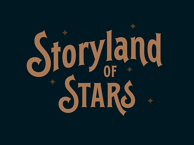 Storyland of Star design font handlettering illustration lettering logo texture typeface typography vintage