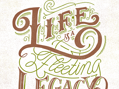 Life flourish hand lettering handlettering lettering texture typography vintage