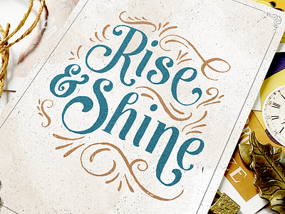Rise & Shine font hand lettering serif typeface vintage