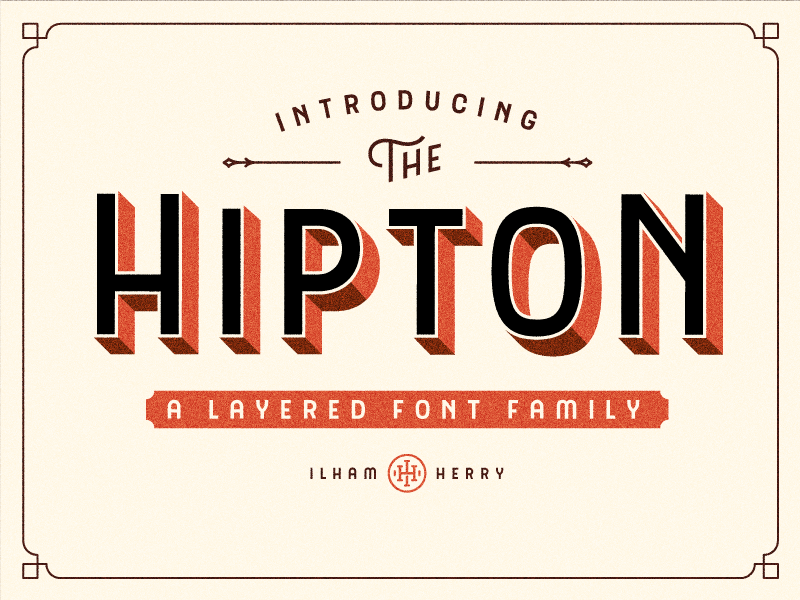 The Hipton font 3d sign layered wip font