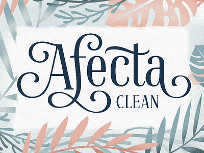 Afecta Clean 2d animation animation design font handlettering leaf lettering lettering animation motion texture tropical typeface typography