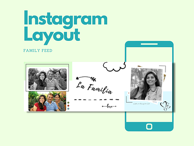 Instagram Family Feed Design design graphic design