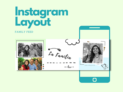 Instagram Family Feed Design design graphic design