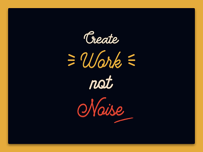 Create Work Not Noise minimal quote clipart quotes type typography typography art