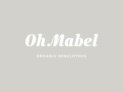 Oh Mabel Logo Concept 2 bedclothes braizen branding gray linens logo modern organic sheets textiles vintage white