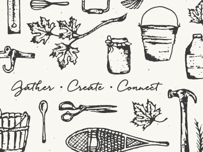 Gather - Create - Connect blogger braizen branding diy home illustration maple leaf maple syrup pattern design textile