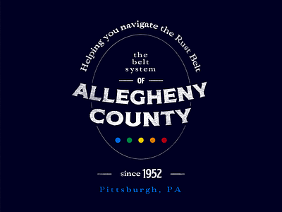 Allegheny Belt System - Badge 4 badge branding design flat identity illustration illustrator lettering logo type typography vector