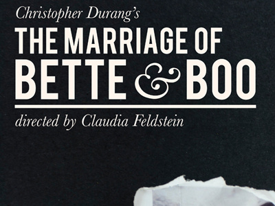 The Marriage of Bette & Boo illustration poster print design theatre type typography