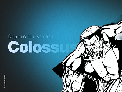 Diario Ilustrativo - Colossus