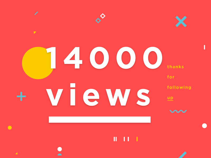 14 Thousand Views - Yeah ! animation following geometric gif graphic design motiongraphic shapes views