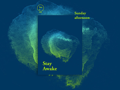 Stay Awake Daily UI colors dailyui fresh gradient inspiration minimalist poster shape splash texture ui webdesign