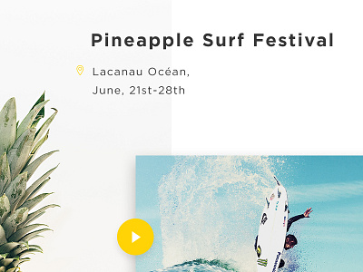 Pineapple Surf Festival branding clean ui dailyui festival homepage landingpage minimalist split summer surf ui webdesign