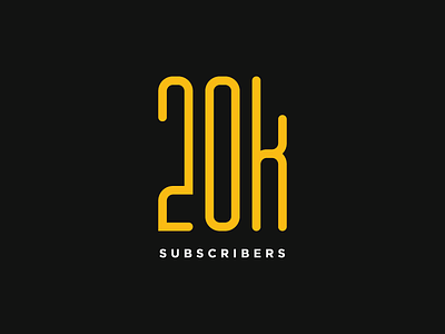 20K Subscribers. Thank You! letter lettering monogram rounded subscribers type typo typography yellow youtube youtubers