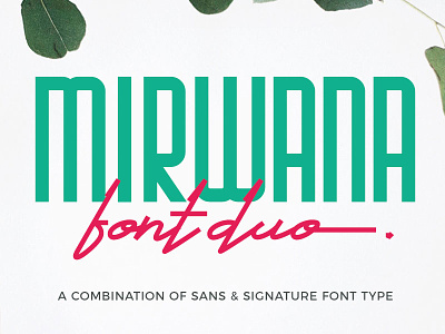 Mirwana Font Duo - 30% OFF display font font bundles font duo handdrawn handwritten logo type retro sans script vintage