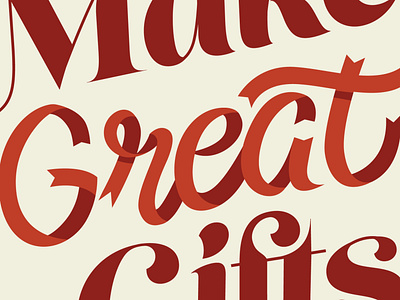 Make Great Gifts Lettering, 2022