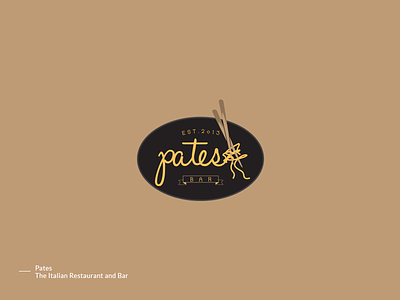 Pates l The Italian Restaurant And Bar Logo branding logo design food and drink logo design mk designer graphics new logo design pastes restaurant logo design trends 2018