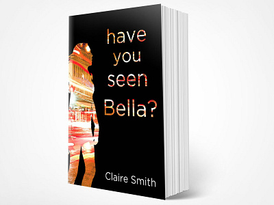 Have You Seen Bella? v. 1 book design cover design books design