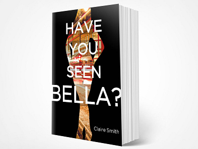 Have You Seen Bella? v. 2 book design cover design books design