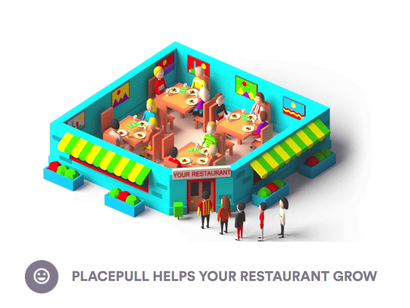 Placepull helps your restaurant grow 3d 3d animation animation arhitecture building character city design game illustration ios isometric landing page low poly lowpoly people render ui ux web web design