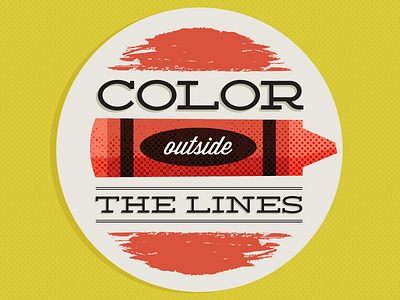 Outside the Lines coaster color crayon typography