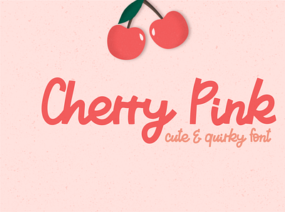 Cherry Pink | Cute & Quirky Font cute font design font girly font handlettering font handwritten font kids font playful font