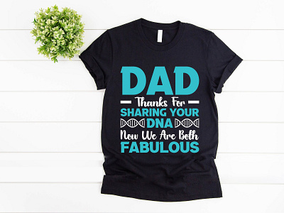 Dad T-Shirt Design app branding dad dad t shirt design graphic design illustration logo t shirt ui ux vector