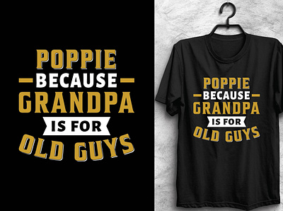 Grandpa T-Shirt Design 2022 3d animation branding design grandpa graphic design illustration logo motion graphics t shirt typo typography ui