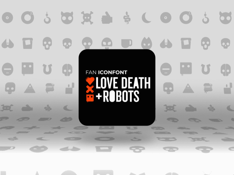 Love, Death & Robots Free icons after effects animation character concept death robots design figma font collection free freebie icon illustrator love love death and robots netflix sketch svg ui ux vector