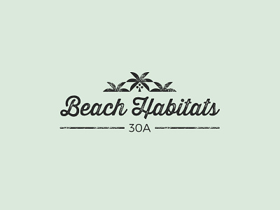 Beach Habitats - Branding 30a beach branding logo palmtrees sowal surf
