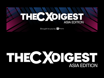 The CX Digest Asia Edition asia customer customer experience cx dark design digest experience feedback header header design mail pisano pisanoco ui white