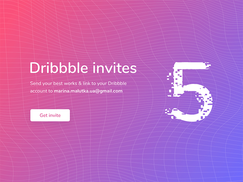 5 Dribbble invites to give away dribbble invite get invite glitch gradient invite pink purple ui design