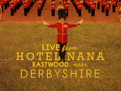 LIVE from Hotel Nana